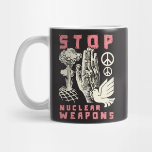 Stop Nuclear Weapons Mug